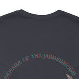"Beware Of The Jabberwock, The Jaws That Bite And The Claws That Catch" Dragon Unisex Jersey Short Sleeve T-shirt