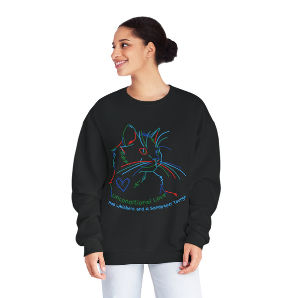 "Unconditional Love Has Whiskers and A Sandpaper Tounge" Rainbow Kitty Unisex NuBlend® Crewneck Sweatshirt
