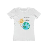 'The Best Mama "Dude" On The Planet" Women's The Boyfriend Tee