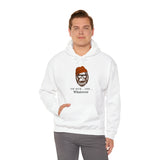 "Uh Huh... Yep... WHATEVER " Bigfoot Unisex Heavy Blend™ Hooded Sweatshirt