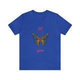 "Stay Happy Stay Divine" Butterfly Jersey Short Sleeve Tee