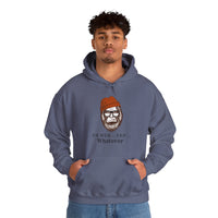 "Uh Huh... Yep... WHATEVER " Bigfoot Unisex Heavy Blend™ Hooded Sweatshirt