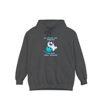 " My Kitties Not Spoiled I Am Just Well Trained" Unisex Garment-Dyed Hoodie