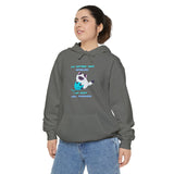 " My Kitties Not Spoiled I Am Just Well Trained" Unisex Garment-Dyed Hoodie