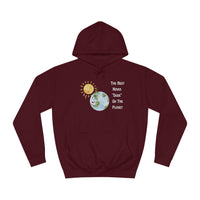 "The Best Mama "Dude" On The Planet" College Hoodie