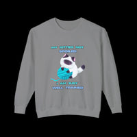Adorable Kitty Lightweight Sweatshirt "My Kitty's Not Spoiled, I’m Just Well Trained"