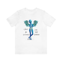 "I Have No Tolerance For DUH Humans" TM Cosmic Being Unisex Adult Sizes Jersey T-Shirt