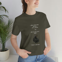 I Know Everything Happens For A Reason But ... Unisex T-shirt